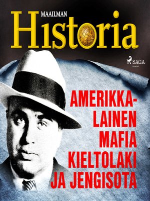 cover image of Amerikkalainen mafia, kieltolaki ja jengisota